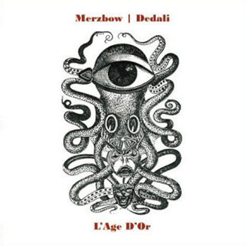 Merzbow / Dedali: L'Age D'Or LP